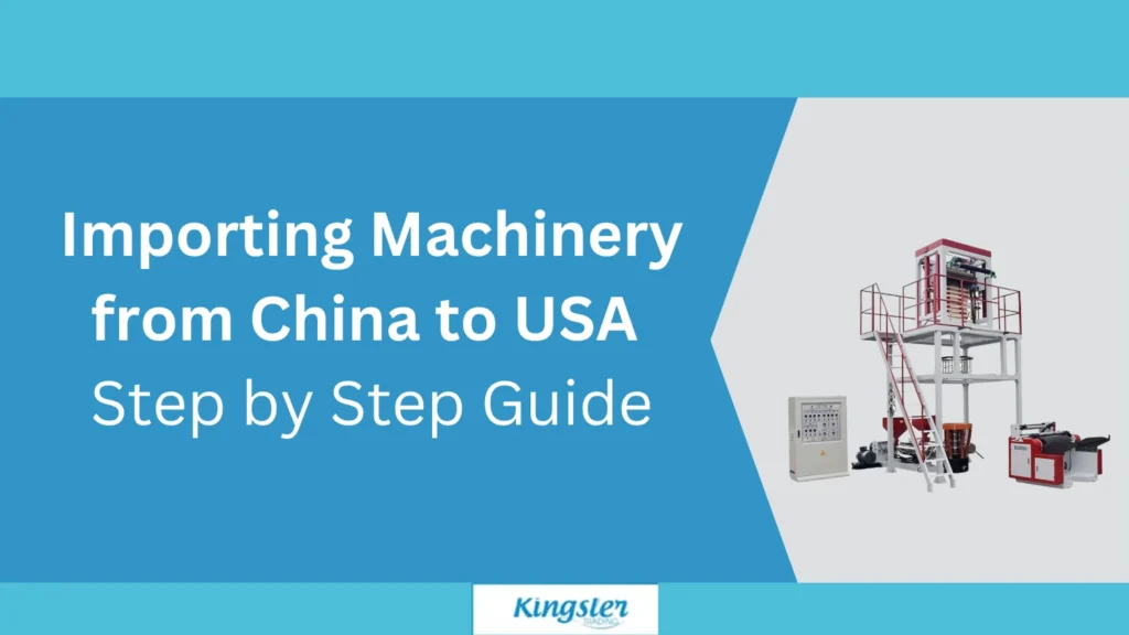 Importing Machinery from China to USA