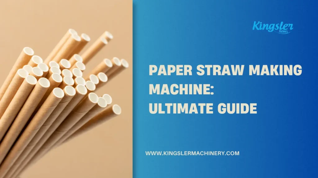guide-for-paper-straw-making-machine