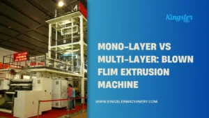 mono-layer-vs-multi-layer-blown-film-machine